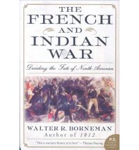 The French and Indian War