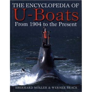 The Encyclopedia of U-boats: From 1904 to the Present